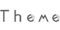 THEME